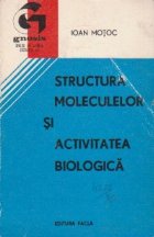 Structura moleculelor activitatea biologica