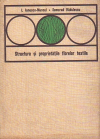 Structura si proprietatile fibrelor textile