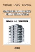 Structuri de beton armat pentru cladiri etajate. Exemple de proiectare