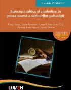 Structuri mitice simbolice proza scurta