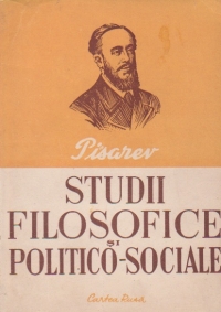 Studii filosofice si politico-sociale - Pisarev