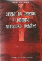 Studii istorie bisericii ortodoxe romane