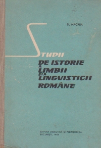 Studii de istorie a limbii si a lingvisticii romane