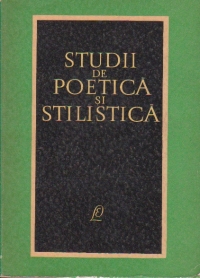 Studii de poetica si stilistica