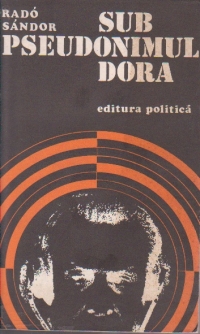 Sub pseudonimul Dora