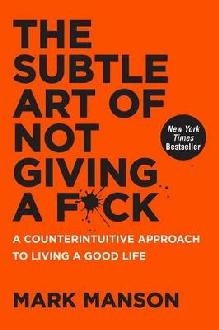 Subtle Art of Not Giving a F*ck