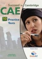 Succeed CAE Practice Tests (Carte+cheie+CD)