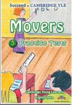 Succeed in Movers - 5 Practice Tests