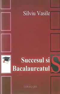 Succesul si bacalaureatul