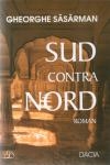 Sud contra nord  - roman -