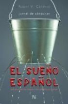 El sueno espanol - jurnal de capsunar