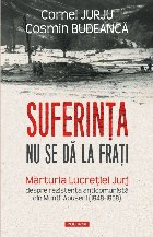 Suferinţa dă fraţi mărturia Lucreţiei