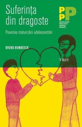 Suferinţa din dragoste. Povestea maturizării adolescenţilor