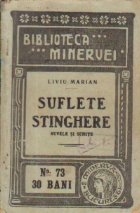 Suflete stinghere - Nuvele si schite (antebelica)