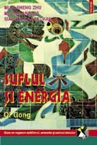 Suflul si energia. Qi Gong