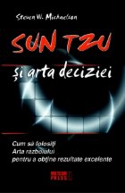 Sun Tzu arta deciziei Cum