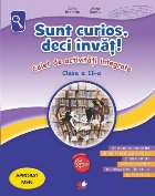 Sunt curios deci invat Caiet