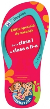 Sunt imbatabil! Editie speciala de vacanta, nivel 7-8 ani (de la clasa I la clasa a II-a)