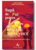 SUPA PUI PENTRU SUFLETE ROMANTICE