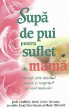 Supa pui pentru suflet mama