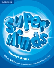 Super Minds - Level 1 Teacher s Book