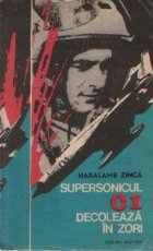 Supersonicul decoleaza zori Roman