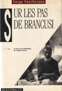 SUR LES PAS DE BRANCUSI