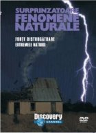 Surprinzatoare fenomene naturale Forte distrugatoare