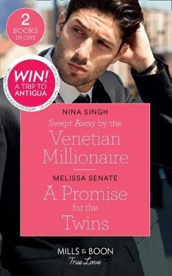 Swept Away By The Venetian Millionaire