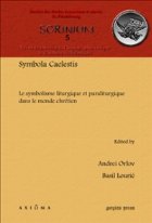 Symbola Caelestis symbolisme liturgique paraliturgique