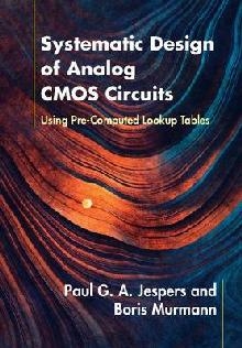 Systematic Design of Analog CMOS Circuits