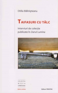 Taifasuri cu talc - Interviuri de colectie publicate in ziarul Lumina