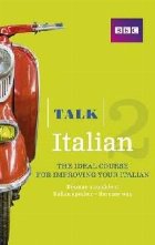 Talk Italian 2 (Book/CD Pack)