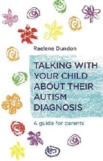 Talking with Your Child about Their Autism Diagnosis