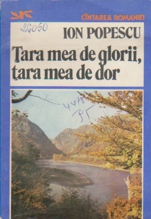 Tara Mea de Glorii, Tara Mea de Dor