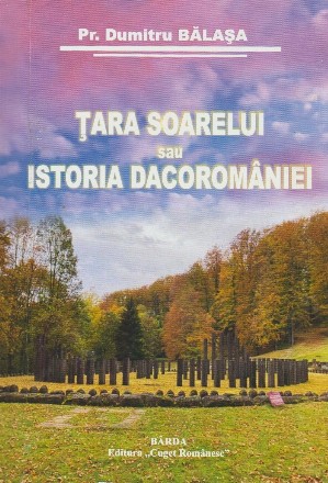 Tara Soarelui sau Istoria Dacoromaniei