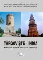 Targoviste-ndia. Antologie poetica / Poetical anthology