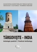 Targoviste-ndia. Antologie poetica / Poetical anthology