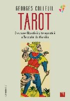 Tarot viziune filozofică şi terapeutică