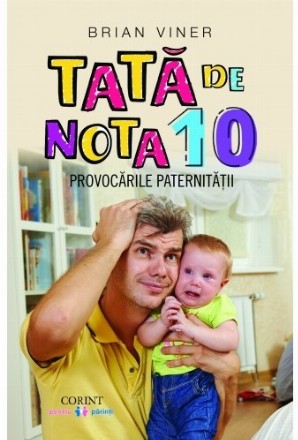 Tată de nota 10