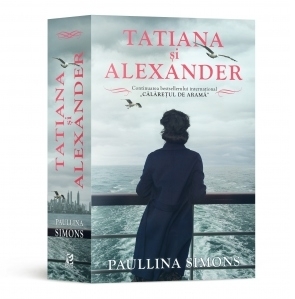 Tatiana si Alexander. Continuarea bestsellerului Calaretul de arama