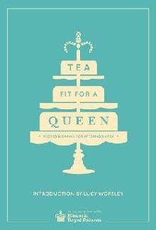 Tea Fit for a Queen