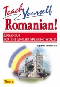 Teach Yourself Romanian! Romanian for the English Speaking World (+ CD-ROM)