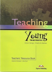 TEACHING YOUNG LEARNERS TEACHER'S RESOURCE BOOK