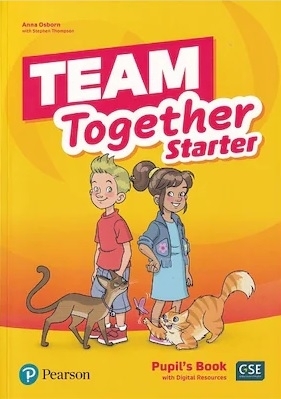 Team Together Starter Student Book with Digital Resources