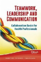Teamwork Leadership and Communication