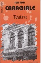 Teatru - Caragiale