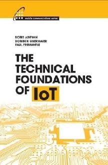 Technical Foundations of IoT