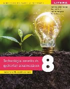 Technológiai nevelés és gyakorlati alkalmazások