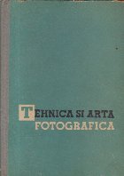 Tehnica si arta fotografica (Traducere din limba rusa)